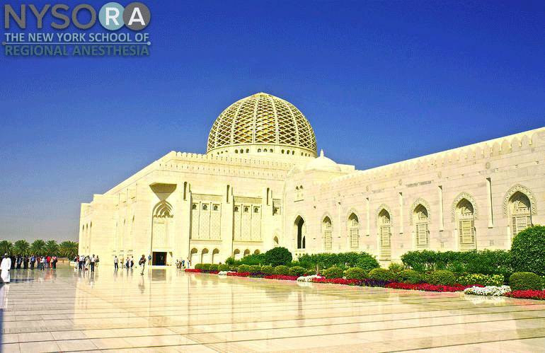 The Sultan Qaboos Grand Mosque in Muscat, Oman where the first NYSORA Oman ESOP program took place